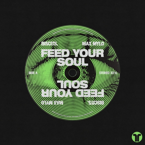 Biscits, Max Mylo - Feed Your Soul [89371]